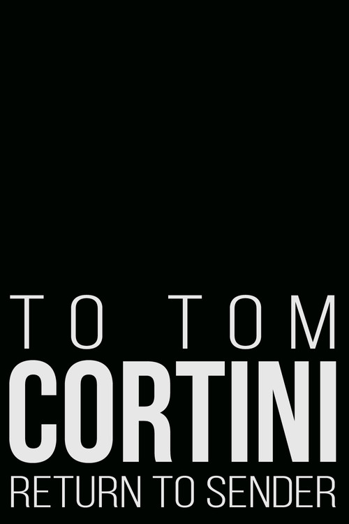 Movie poster for To Tom Cortini 2: Return to Sender (2003)