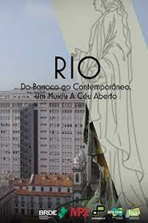 Movie poster for Rio - do Barroco ao Contemporâneo, um Museu ao Céu aberto (2023)