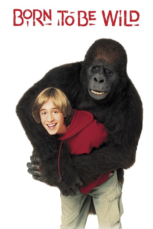 Movie poster for Born to Be Wild (1995)