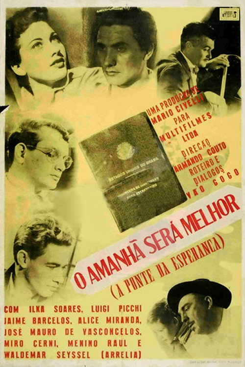 Movie poster for O Amanhã Será Melhor (1952)