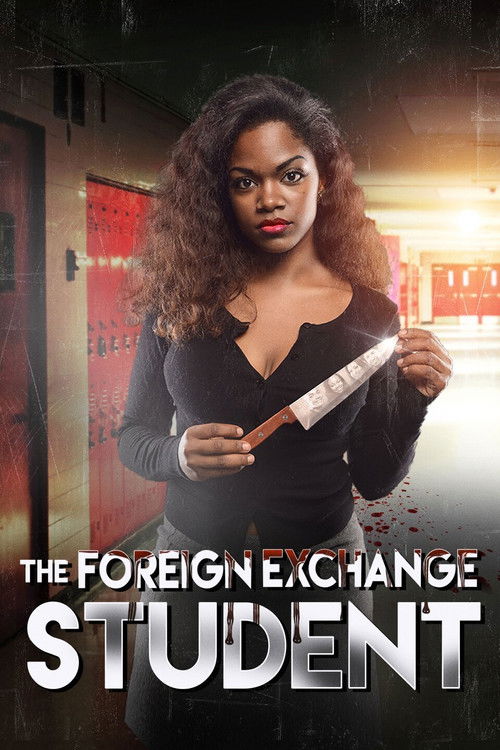Movie poster for The Foreign Exchange Student (2018)