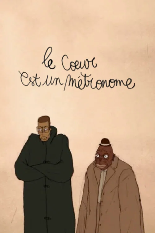 Movie poster for The Heart is a Metronome (2007)