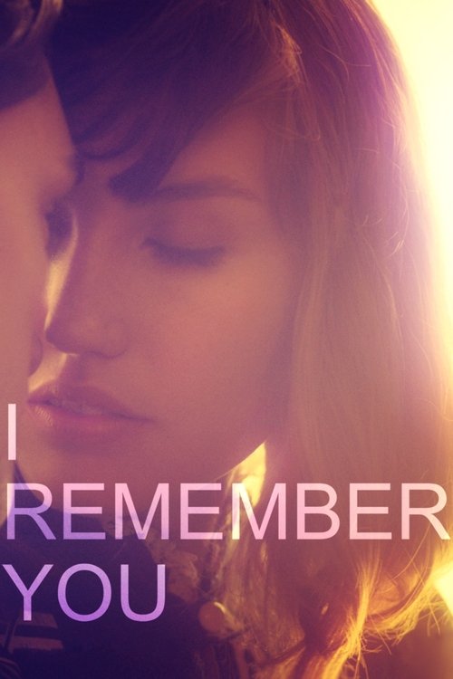 Movie poster for I Remember You (2015)