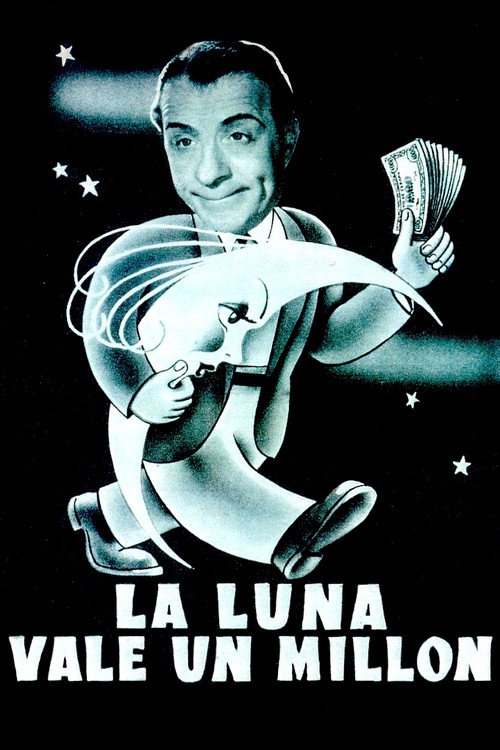 Movie poster for La luna vale un millón (1945)