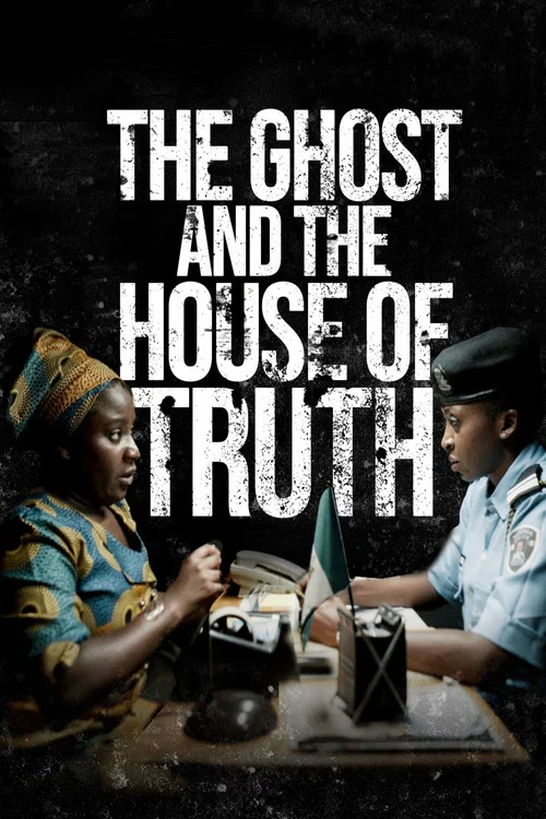 Movie poster for The Ghost And The House Of Truth (2019)