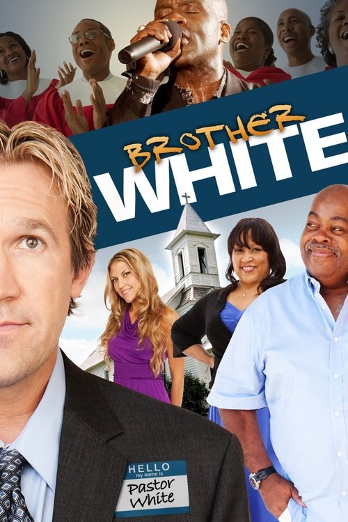 Movie poster for Brother White (2012)