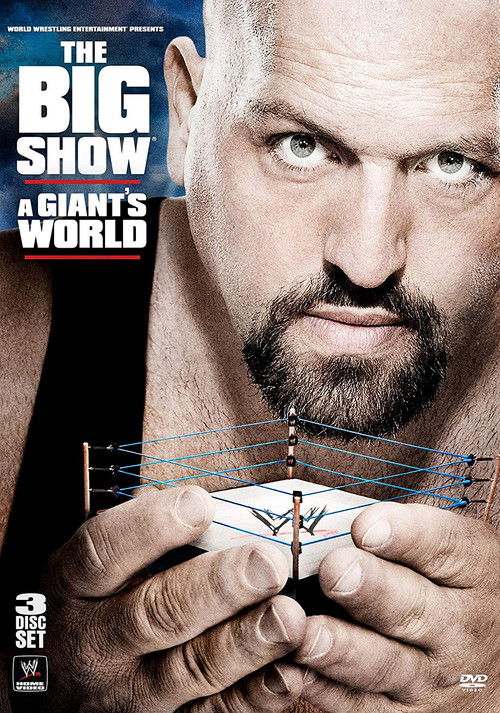 Movie poster for WWE: The Big Show - A Giant's World (2011)