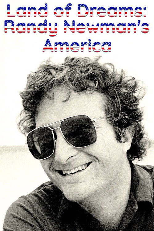 Movie poster for Land of Dreams - Randy Newman's America (1994)