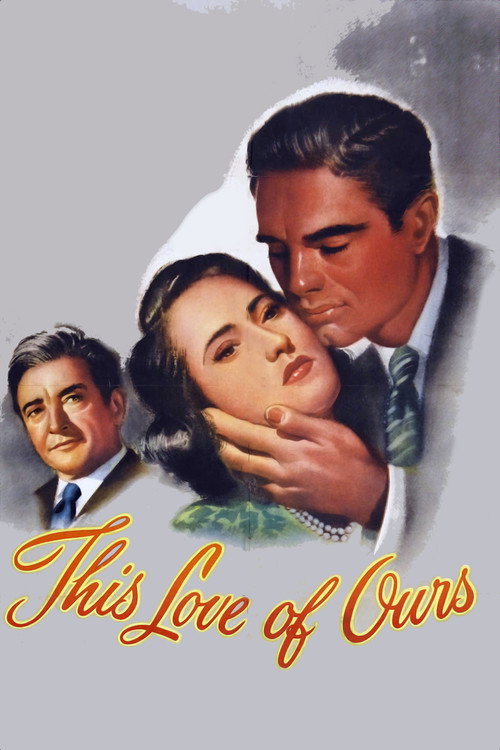Movie poster for This Love of Ours (1945)