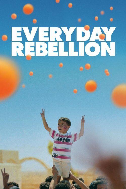 Movie poster for Everyday Rebellion (2013)