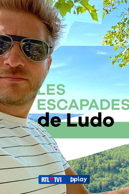 Series poster for Les escapades de Ludo (2020)