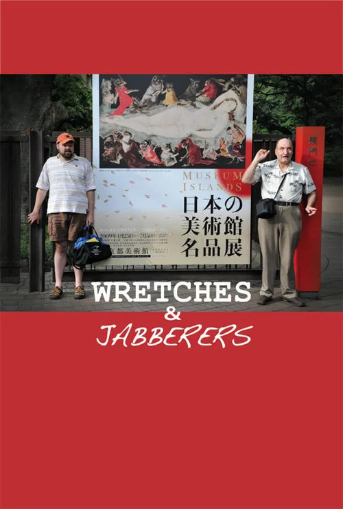 Movie poster for Wretches & Jabberers (2011)