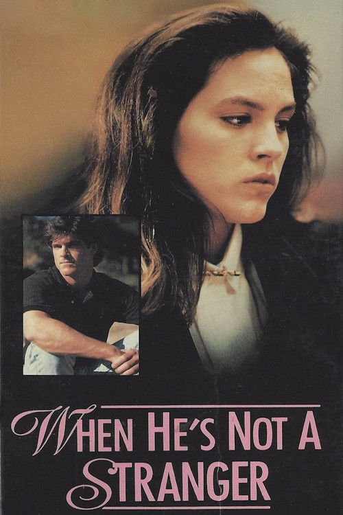 Movie poster for When He's Not a Stranger (1989)
