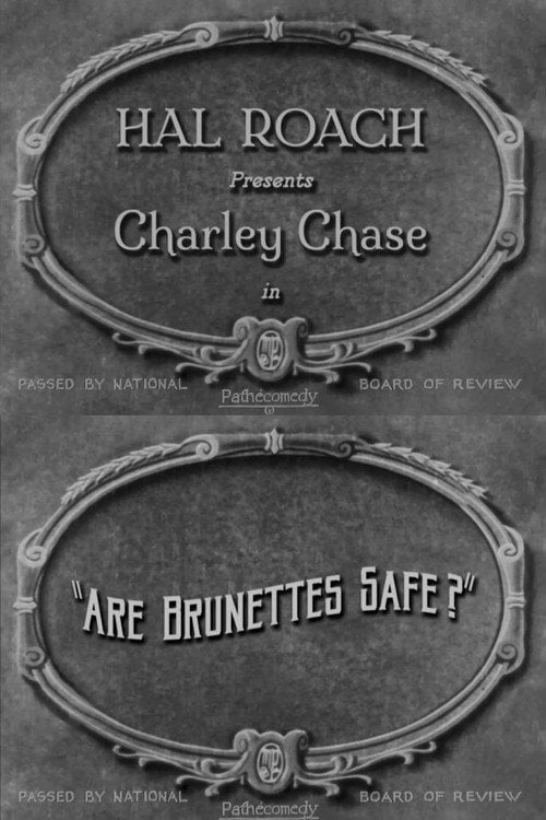 Movie poster for Are Brunettes Safe? (1927)