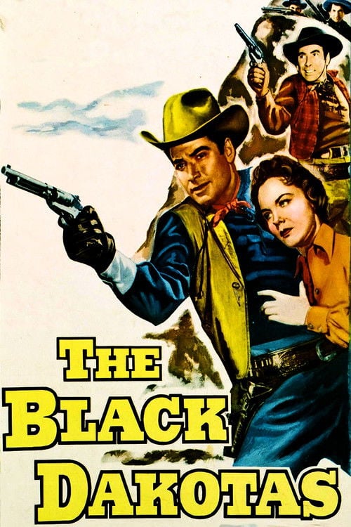 Movie poster for The Black Dakotas (1954)