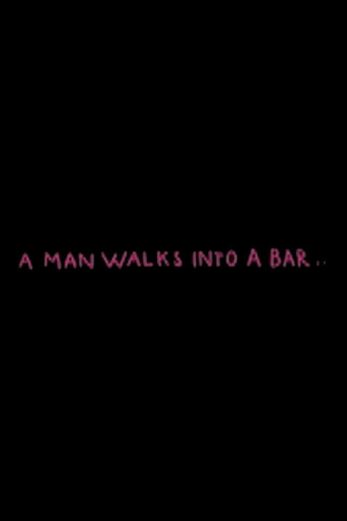Movie poster for A Man Walks Into a Bar (2013)