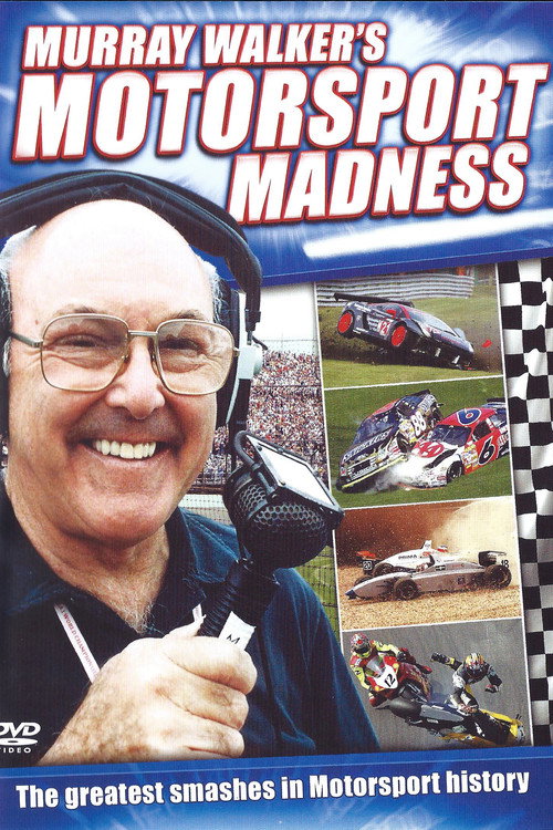 Movie poster for Murray Walker's Motorsport Madness (2008)