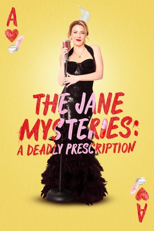 Movie poster for The Jane Mysteries: A Deadly Prescription (2024)