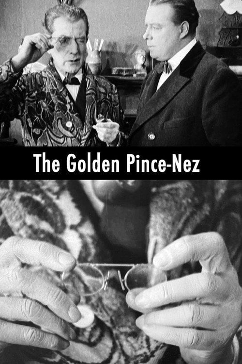 Movie poster for The Golden Pince-Nez (1922)
