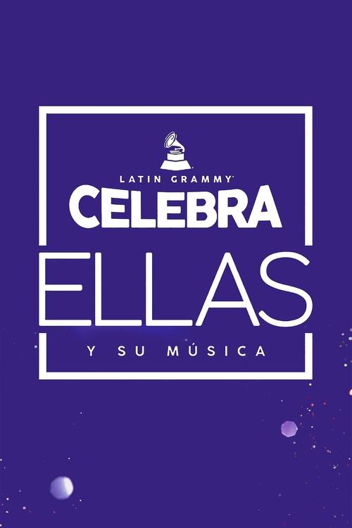 Movie poster for Latin Grammy Celebrates: Them and Their Music (2021)
