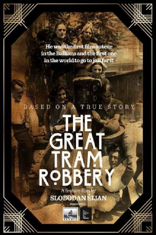 Movie poster for The Great Tram Robbery (2025)