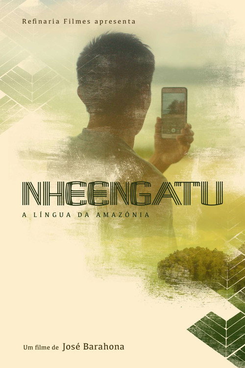 Movie poster for Nheengatu – The Language of the Amazon (2020)
