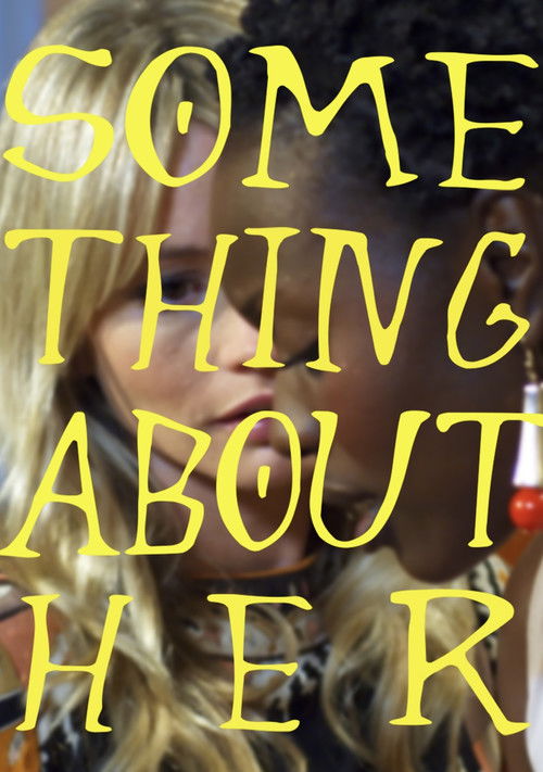 Movie poster for Something About Her (2021)