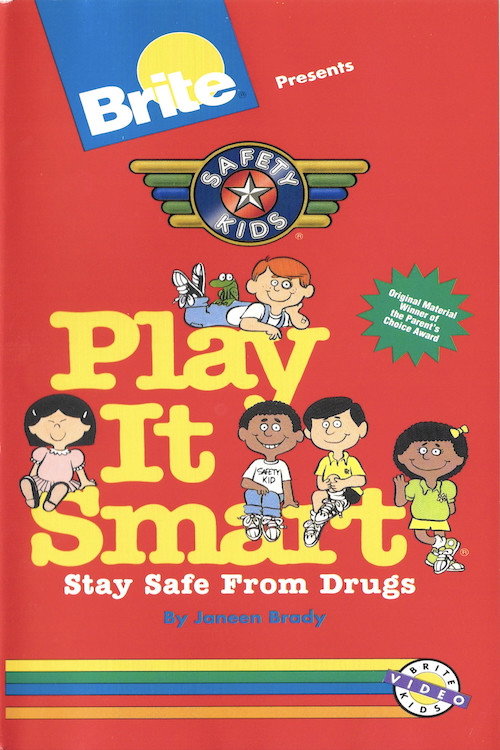 Movie poster for Brite Presents Safety Kids Play It Smart