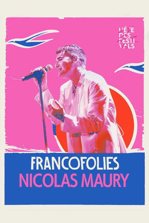 Movie poster for Nicolas Maury aux Francofolies 2023 (2024)