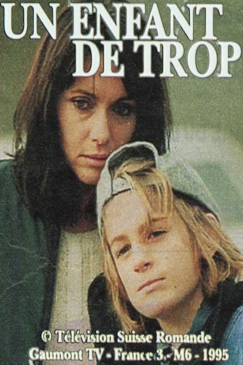 Movie poster for Un enfant de trop (1995)