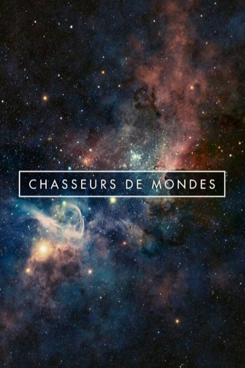 Movie poster for Chasseurs de Mondes (2019)