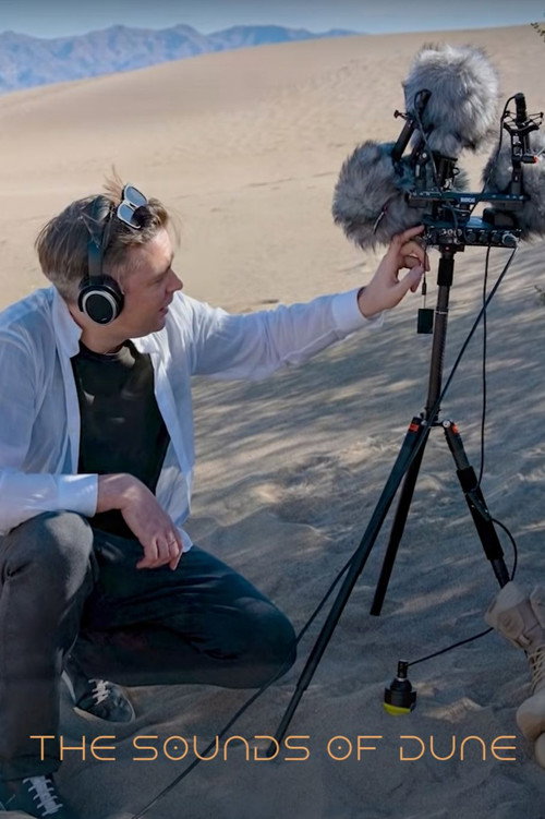Movie poster for The Sounds of Dune: Behind the Scenes with Denis Villeneuve (2022)