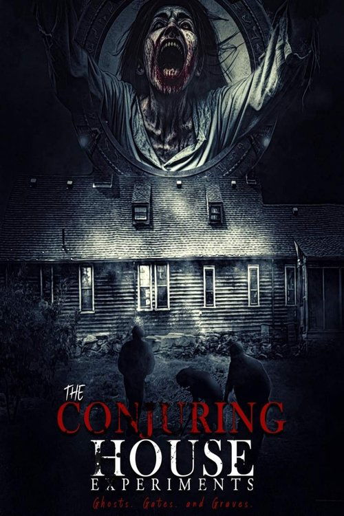 Movie poster for The Conjuring House Experiments