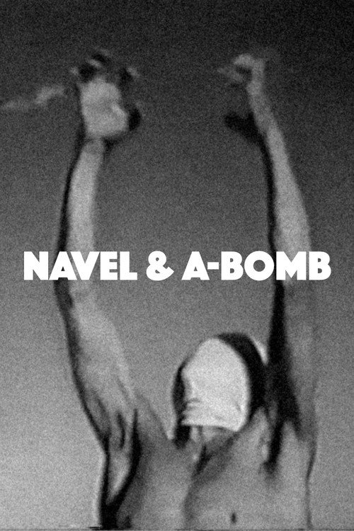 Movie poster for Navel and A-Bomb (1960)