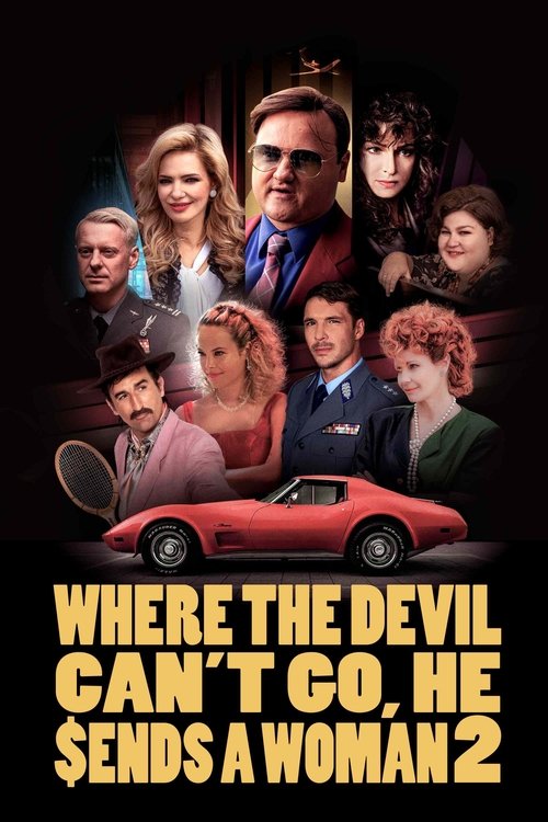 Movie poster for Where the Devil Can't Go, He Sends a Woman 2 (2023)