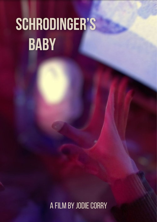 Movie poster for Schrodinger's Baby