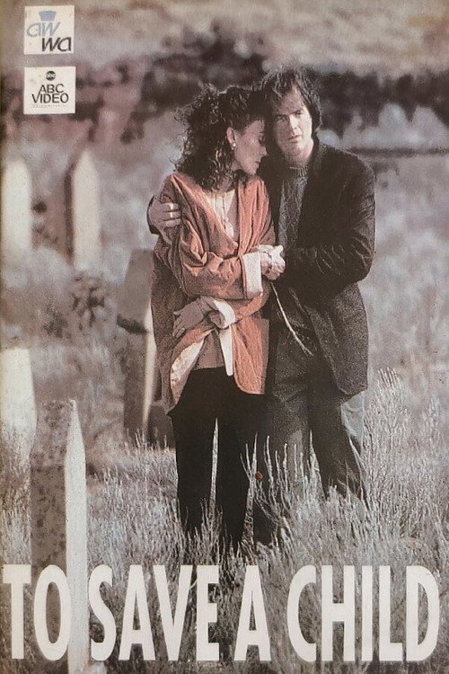 Movie poster for To Save a Child (1991)