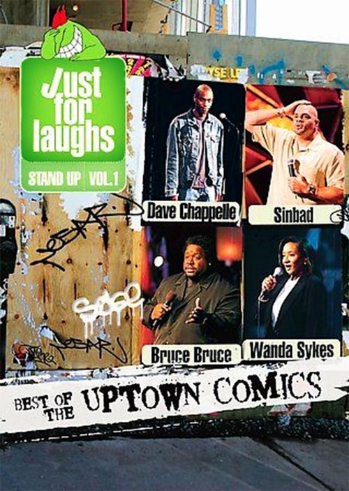 Movie poster for Just for Laughs Stand Up, Vol. 1: Best of the Uptown Comics (2005)