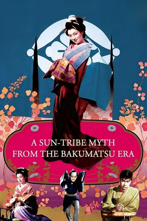 Movie poster for A Sun-Tribe Myth from the Bakumatsu Era (1957)