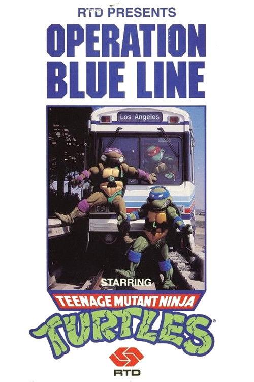 Movie poster for Operation Blue Line, Starring: Teenage Mutant Ninja Turtles (1990)