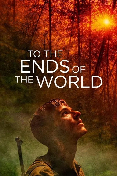 Movie poster for To the Ends of the World (2018)