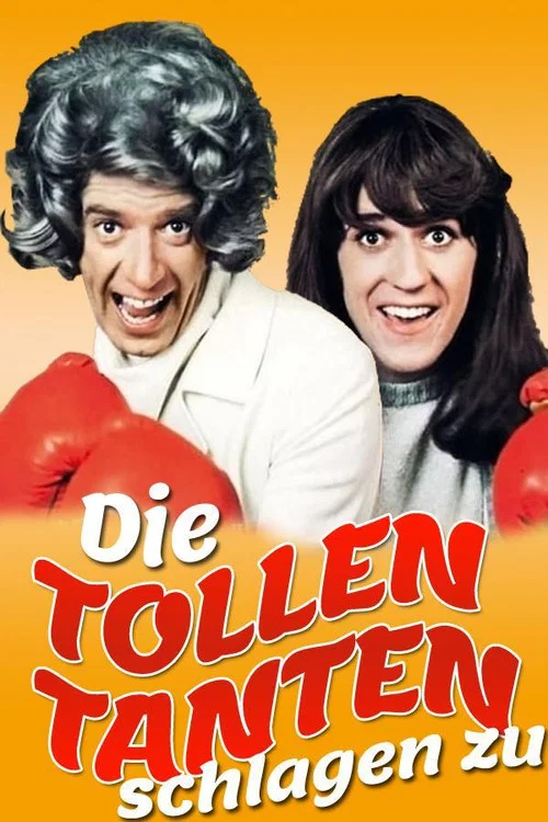 Movie poster for Die tollen Tanten schlagen zu (1971)