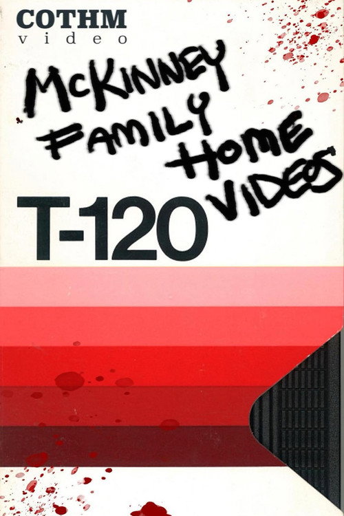 Movie poster for The McKinney Family Home Videos (2024)
