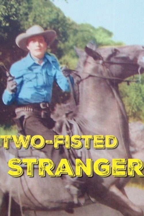 Movie poster for Two-Fisted Stranger (1946)