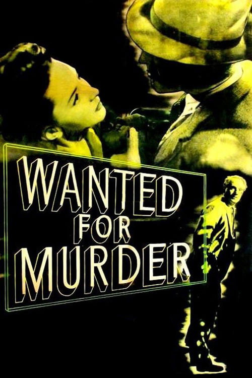 Movie poster for Wanted for Murder (1946)