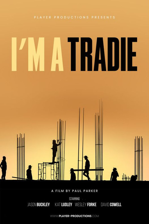 Movie poster for I'm A Tradie (2023)