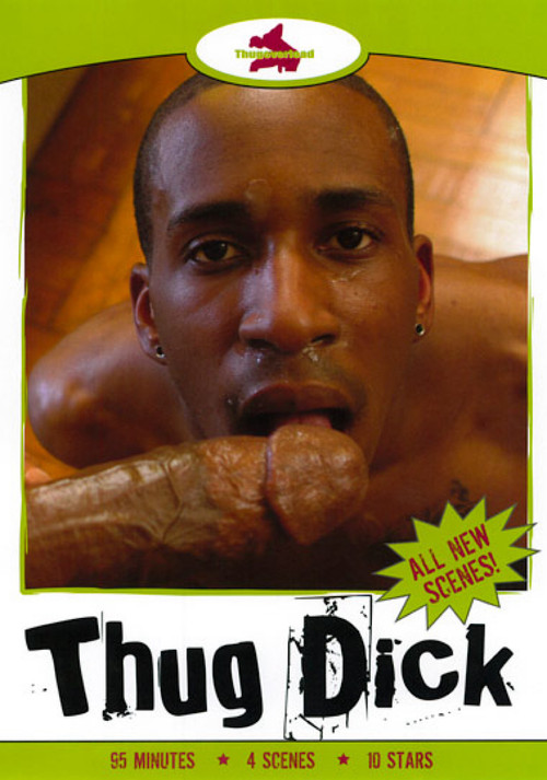 Movie poster for Thug Dick (2011)