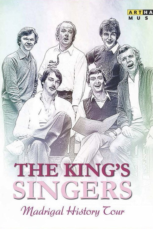 Movie poster for The King's Singers - Madrigal History Tour (2015)