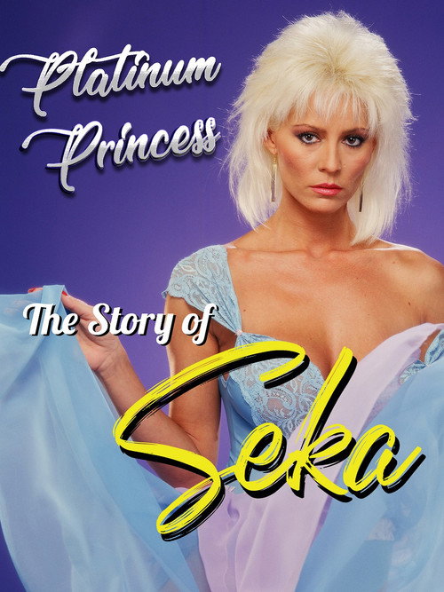 Movie poster for Platinum Princess: The Story of Seka (2025)