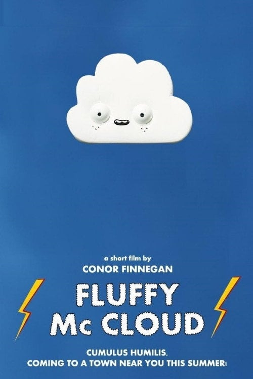 Movie poster for Fluffy McCloud (2010)
